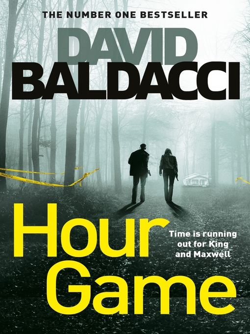 Title details for Hour Game by David Baldacci - Wait list